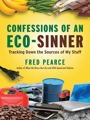 cover image of Confessions of an Eco-Sinner
